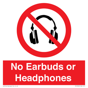 No Earbuds or Headphones